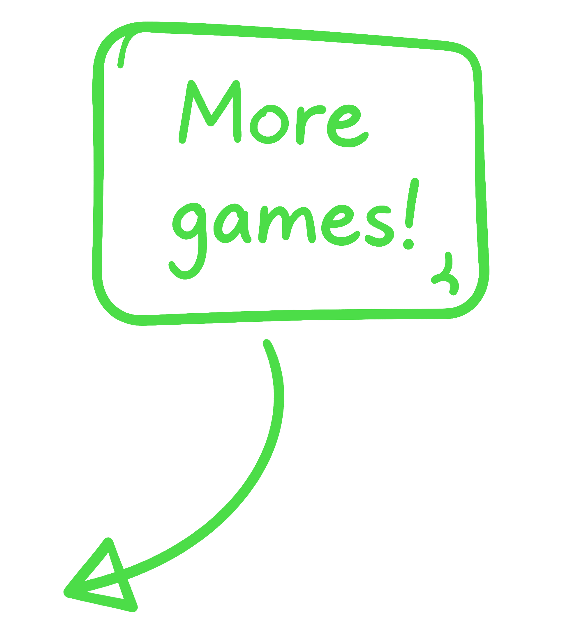 More games!